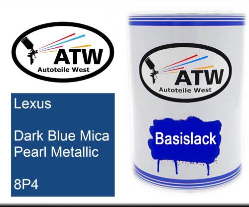 Lexus, Dark Blue Mica Pearl Metallic, 8P4: 500ml Lackdose, von ATW Autoteile West.